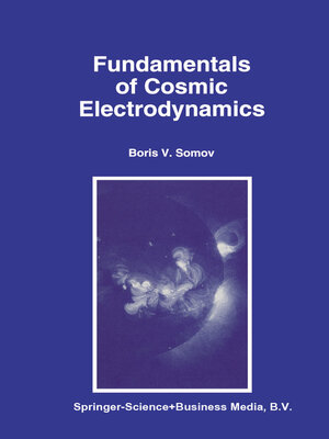 cover image of Fundamentals of Cosmic Electrodynamics